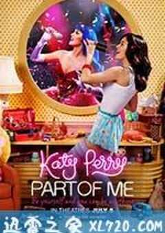 凯蒂·派瑞：这样的我 Katy Perry: Part of Me (2012) 4K网盘迅雷下载