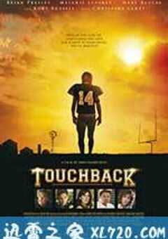 回阵 Touchback (2011) 4K网盘迅雷下载