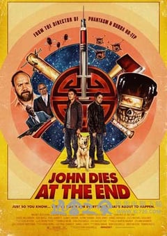 最后约翰死了 John Dies at the End (2012) 4K网盘迅雷下载