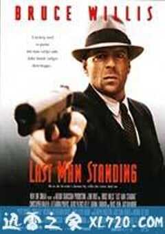 终极悍将 Last Man Standing (1996) 4K网盘迅雷下载