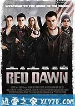 红色黎明 Red Dawn (2012) 4K网盘迅雷下载