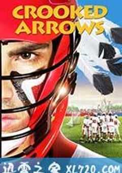 弯曲的箭头 Crooked Arrows (2010) 4K网盘迅雷下载
