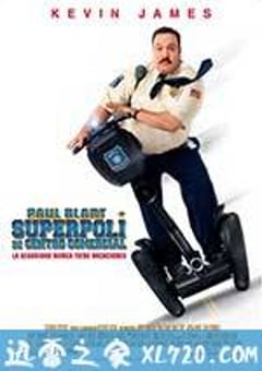 百货战警 Paul Blart: Mall Cop (2009) 4K网盘迅雷下载