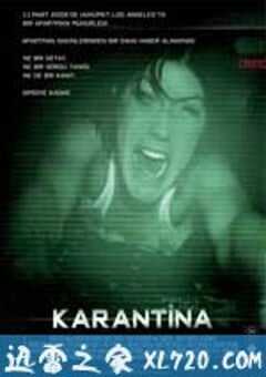 隔离区 Quarantine (2008) 4K网盘迅雷下载