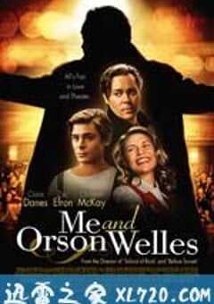 我和奥逊·威尔斯 Me and Orson Welles (2008) 4K网盘迅雷下载