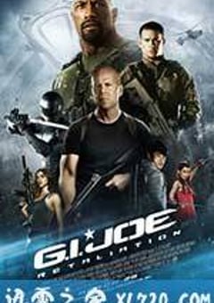 特种部队2：全面反击 G.I. Joe: Retaliation (2013) 4K网盘迅雷下载