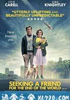 末日情缘 Seeking a Friend for the End of the World (2012) 4K网盘迅雷下载