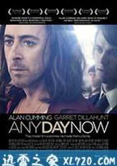 爱若此时 Any Day Now (2012) 4K网盘迅雷下载