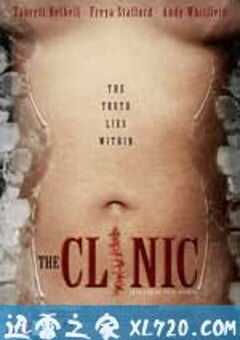 诊所惊魂 The Clinic (2010) 4K网盘迅雷下载