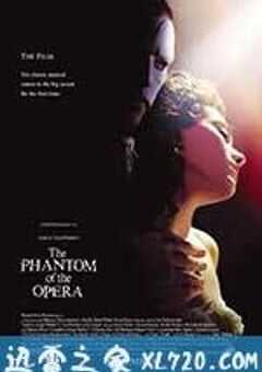 歌剧魅影 The Phantom of the Opera (2004) 4K网盘迅雷下载