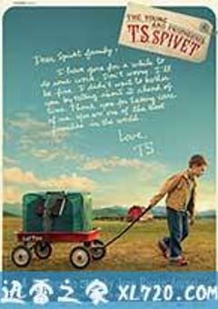 少年斯派维的奇异旅行 L’extravagant voyage du jeune et prodigieux T.S. Spivet (2013) 4K网盘迅雷下载