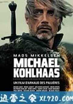 马贩子科尔哈斯 Michael Kohlhaas (2013) 4K网盘迅雷下载