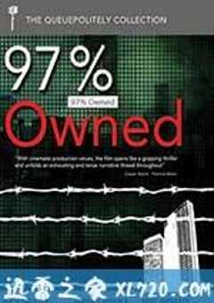 97%被私人银行占据的无中生有债务货币 97% Owned (2012) 4K网盘迅雷下载