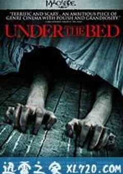 床下魔怪 Under the Bed (2012) 4K网盘迅雷下载