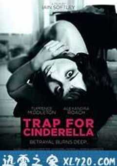 灰姑娘的陷阱 Trap for Cinderella (2013) 4K网盘迅雷下载