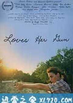 爱她的枪 Loves Her Gun (2013) 4K网盘迅雷下载