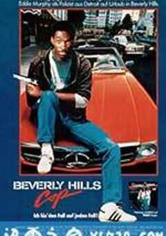 比佛利山超级警探 Beverly Hills Cop (1984) 4K网盘迅雷下载