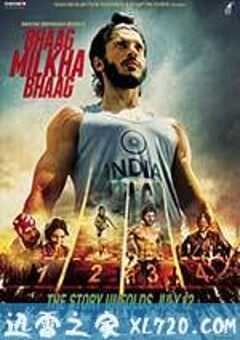 灵魂奔跑者 Bhaag Milkha Bhaag (2013) 4K网盘迅雷下载