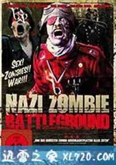 纳粹僵尸战场 Battlefield Death Tales (2012) 4K网盘迅雷下载