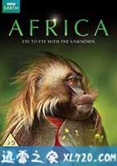 BBC：非洲 BBC: Africa (2013) 4K网盘迅雷下载