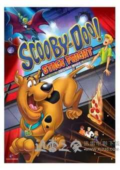 史酷比:舞台风波 Scooby-Doo! Stage Fright (2013) 4K网盘迅雷下载