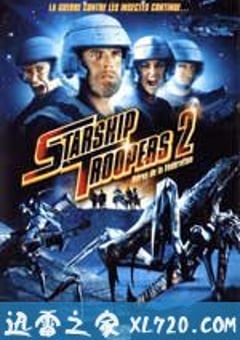 星河战队2：联邦英雄 Starship Troopers 2: Hero of the Federation (2004) 4K网盘迅雷下载