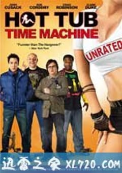 热浴盆时光机 Hot Tub Time Machine (2010) 4K网盘迅雷下载