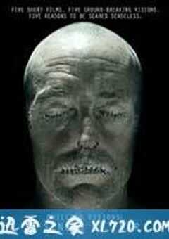 恐惧幻影 Chilling Visions: 5 Senses of Fear (2013) 4K网盘迅雷下载