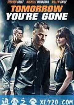 足迹追踪 Tomorrow You’re Gone (2011) 4K网盘迅雷下载