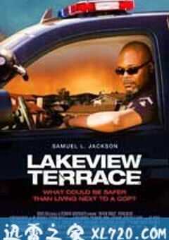 合法入侵 Lakeview Terrace (2008) 4K网盘迅雷下载