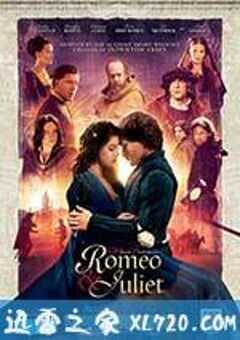 罗密欧与朱丽叶 Romeo and Juliet (2013) 4K网盘迅雷下载