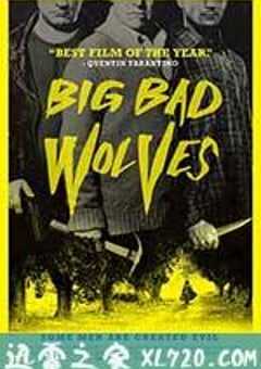 大坏狼(2013) 4K网盘迅雷下载