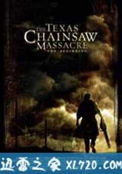 德州电锯杀人狂前传 The Texas Chainsaw Massacre: The Beginning (2006) 4K网盘迅雷下载