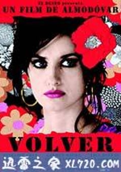 回归 Volver (2006) 4K网盘迅雷下载