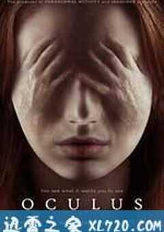 鬼遮眼 Oculus (2014) 4K网盘迅雷下载