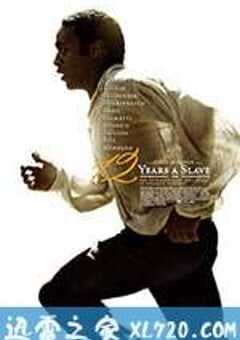 为奴十二载 12 Years a Slave (2013) 4K网盘迅雷下载