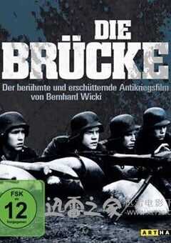 桥 Die Brücke (1959) 4K网盘迅雷下载
