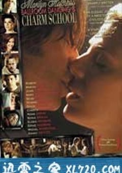 舞动心方向 Marilyn Hotchkiss’ Ballroom Dancing & Charm School (2005) 4K网盘迅雷下载