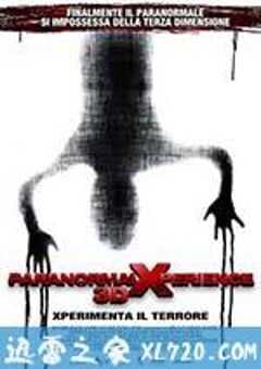 鬼悚历险3D Paranormal Xperience 3D (2011) 4K网盘迅雷下载