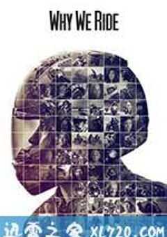 我们为何骑车 Why We Ride (2013) 4K网盘迅雷下载