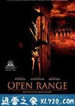 天地无限 Open Range (2003) 4K网盘迅雷下载