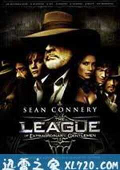 天降奇兵 The League of Extraordinary Gentlemen (2003) 4K网盘迅雷下载