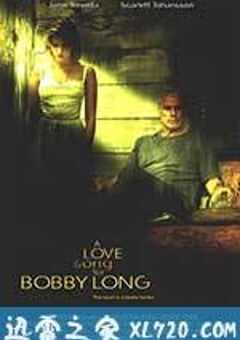 给鲍比·朗的情歌 A Love Song for Bobby Long (2004) 4K网盘迅雷下载