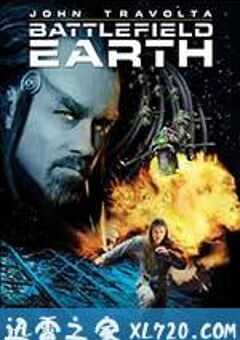 地球战场 Battlefield Earth: A Saga of the Year 3000 (2000) 4K网盘迅雷下载