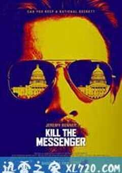 杀死信使 Kill the Messenger (2014) 4K网盘迅雷下载