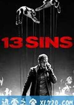 13骇人游戏 13 Sins (2014) 4K网盘迅雷下载