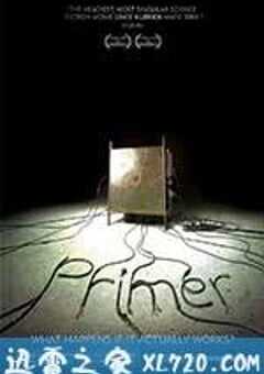 雷管/命运之门 Primer (2004) 4K网盘迅雷下载