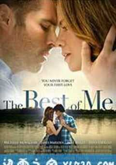 最好的我 The Best of Me (2014) 4K网盘迅雷下载
