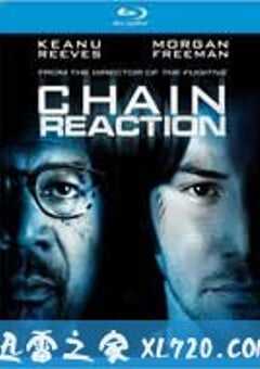 连锁反应 Chain Reaction (1996) 4K网盘迅雷下载