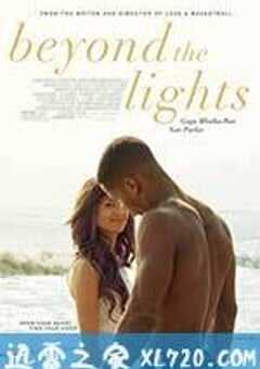 灯光之外 Beyond the Lights (2014) 4K网盘迅雷下载